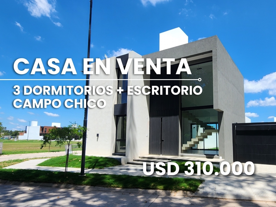 CAMPO CHICO ZONA SUR CASA EN VENTA 3 DORMITORIOS + ESCRITORIO